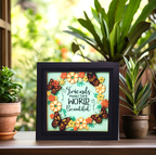 Friends Make the World Beautiful