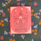 Pink card with castle design and 'Happy Birthday Princess!' text on a floral background