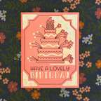 Birthday card with cake illustration and 'Have a lovely birthday' text on a floral background