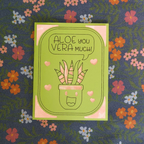 Card with aloe vera illustration and 'Aloe you Vera much!' text on a floral background